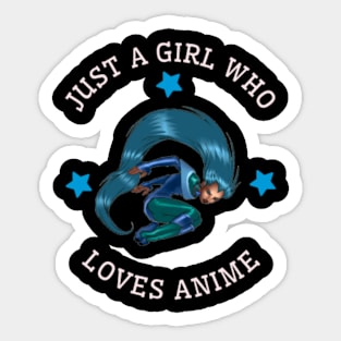 Just a Girl Who Loves Anime Sticker